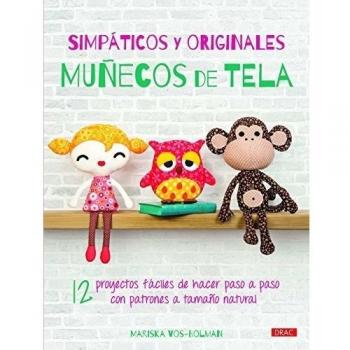 Simpáticos Y Originales Muñecos De Tela