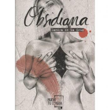 Obsidiana - Sandra De La Cruz