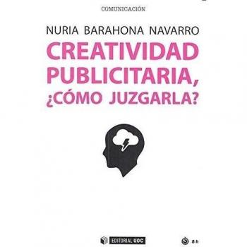 Creatividad publicitaria, ¿Cómo Juzgarla: 457