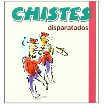 Chistes Disparatados
