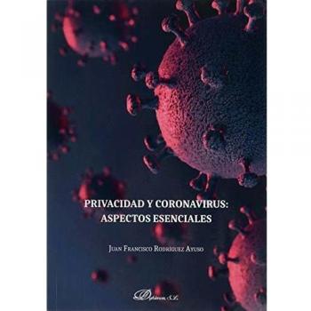 Privacidad y Coronavirus: aspectos esenciales