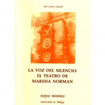 La voz del silencio: el teatro de Marsha Norman