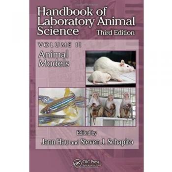 Handbook of Laboratory Animal Science, Volume II: Animal Models: 2