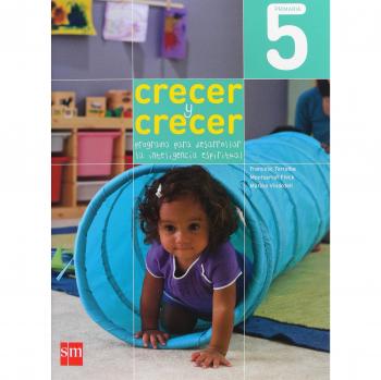 Crecer y crecer: Programa para desarrollar la inteligencia espiritual. 5 Primaria - 9788467556391
