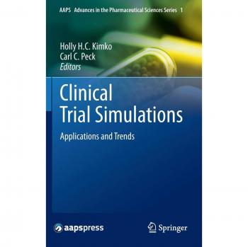 Clinical Trial Simulations: Applications and Trends in Pharmaceutical Sciences