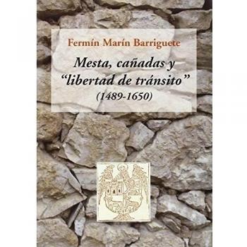 Mesta, cañadas y libertad de tránsito