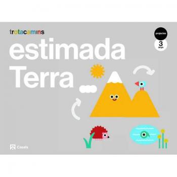 ESTIMADA TERRA 3 ANYS TROTACAMINS