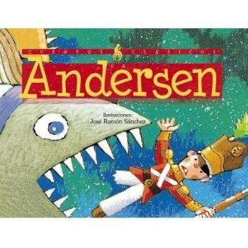 Cuentos Clásicos de Andersen - Hans Christian Andersen