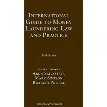 International Guide to Money Laundering Law and Practice