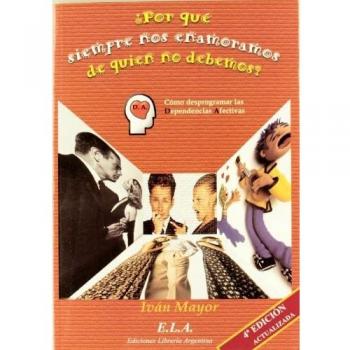 ¿por que siempre nos enamoramos de quien no debemos?
