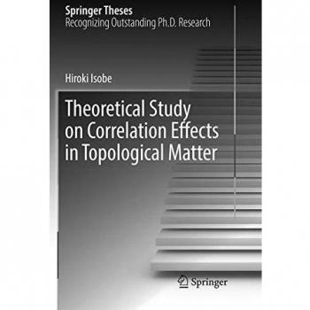 Theoretical Study on Correlation Effects in Topological Matter