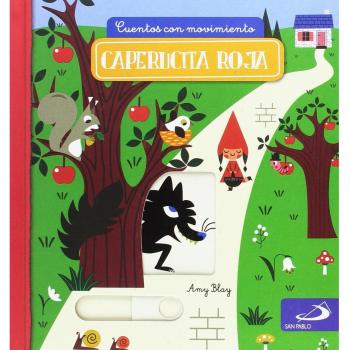 Caperucita Roja: Cuentos con movimiento - Editorial San Pablo