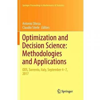Optimization and Decision Science: Methodologies and Applications: ODS, Sorrento, Italy, September 4-7, 2017