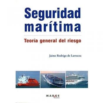 Seguridad marítima. Teoría general del riesgo: 0