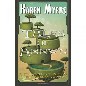 Cuentos de Annwn (Los Perros de Annwn, Volumen 5) - Karen Myers