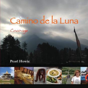 Camino de la Luna: Coraje - Edición en Tapa Blanda