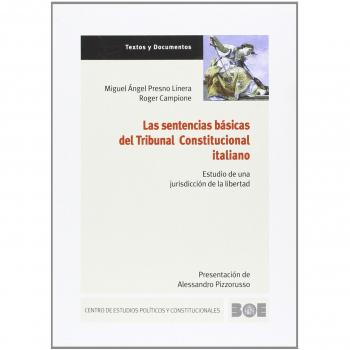 Las sentencias básicas del Tribunal Constitucional italiano. Estudio de una jurisdicción de la libertad: 22
