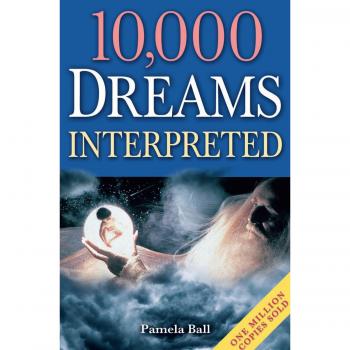 10,000 Dreams Interpreted