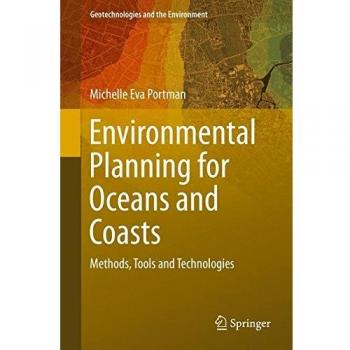 Environmental Planning for Oceans and Coasts: Methods, Tools, and Technologies