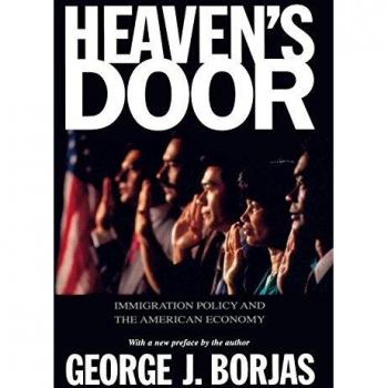 Heaven's Door: Immigration Policy and the American Economy - Princeton University Press Edition