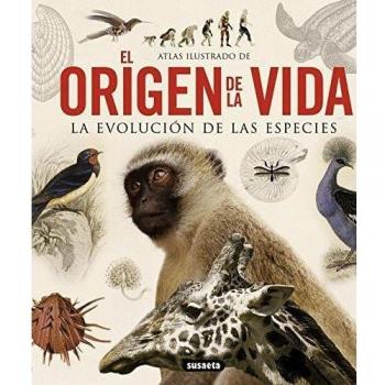 El Origen De La Vida: La evolución de las especies / The Evolution of Species