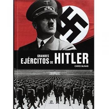 Grandes Ejércitos de Hitler