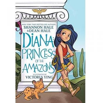 Diana: Princess of the Amazons (Wonder Woman) - Paperback Book