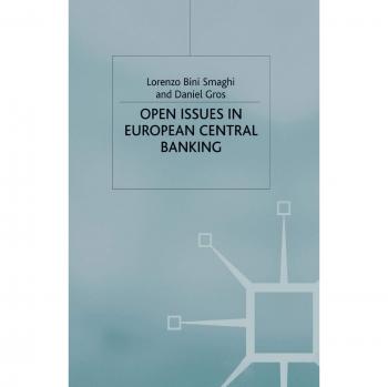 Open Issues in European Central Banking