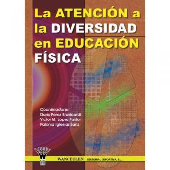 La Atención A La Diversidad En Educación Física