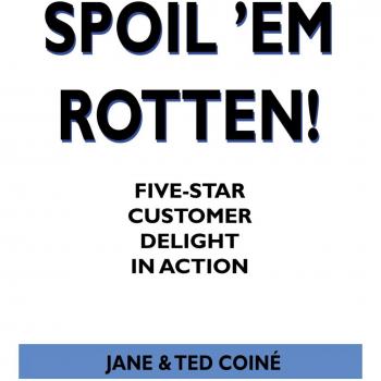 Deleite al Cliente: Spoil 'em Rotten! - Guía de Excelencia en Servicio