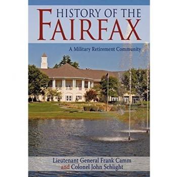 Historia de Fairfax: Comunidad Militar para Jubilados - Edición en Rústica