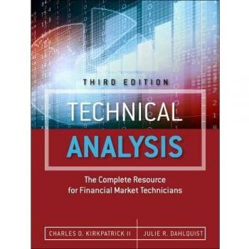 Comprehensive Technical Analysis Guide for Financial Market Technicians - Hardcover Edition