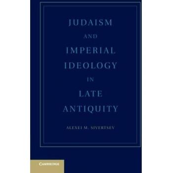 Judaismo e Ideología Imperial en la Antigüedad Tardía - Análisis Crítico y Contexto Histórico