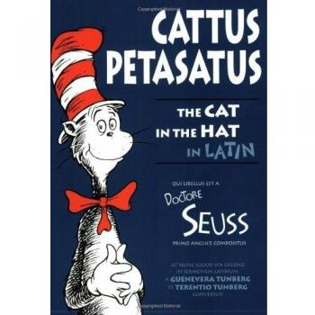 Cattus Petasatus: The Cat in the Hat in Latin