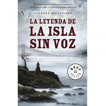 La leyenda de la isla sin voz - Vanessa Montfort