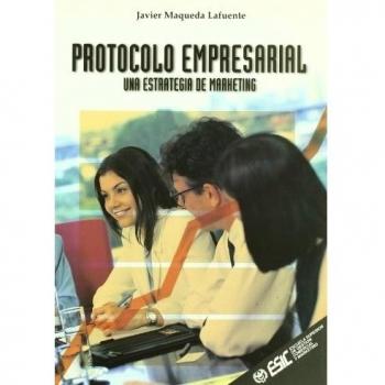 Protocolo empresarial: Una estrategia de marketing