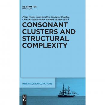 Consonant Clusters and Structural Complexity: A Comprehensive Guide to Phonological Structures