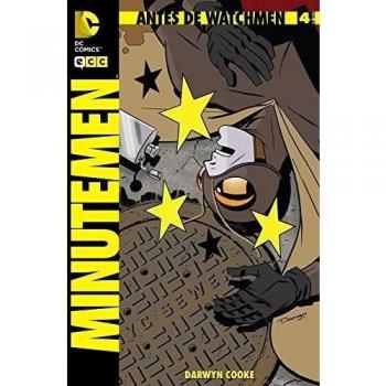 Antes de Watchmen: Minutemen núm. 04
