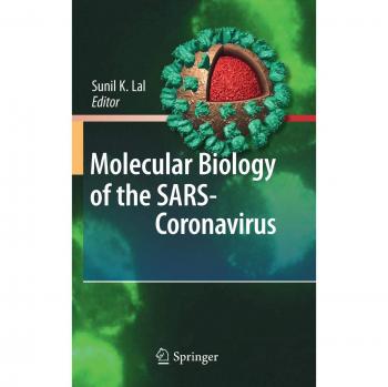 Molecular Biology of the SARS-Coronavirus
