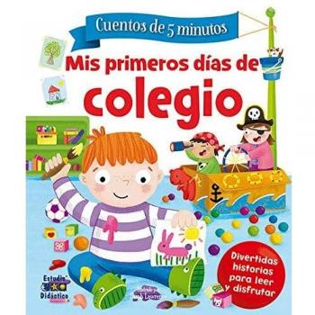 MIS PRIMEROS DÍAS DE COLEGIO