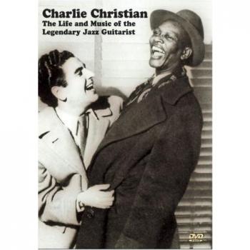 Charlie Christian: The Legendary Jazz Guitarist's Life & Music Biography