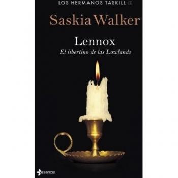 Los hermanos Taskill. Lennox. El libertino de las Lowlands - Walker, Saskia