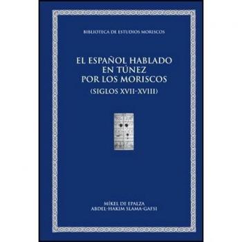 El español hablado en Túnez por los moriscos
