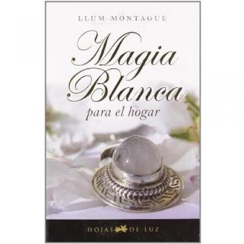 MAGIA BLANCA PARA EL HOGAR