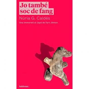 Jo també soc de fang: Una immersió al Japó de l'art Jōmon (FORA DE COL·LECCIO