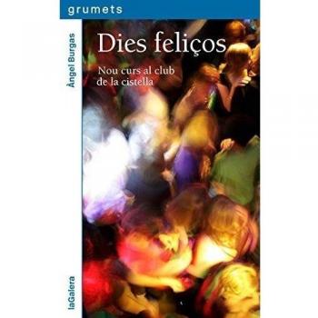 Dies feliços: Nou curs al club de la cistella: 242 - àngel Burgas