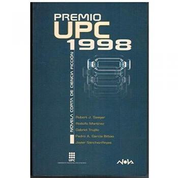 Premio upc 1998 novela corta de ciencia ficcion