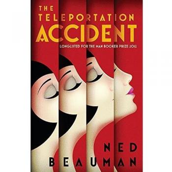 Libro El Accidente de Teleportación - Ned Beauman, edición Sceptre