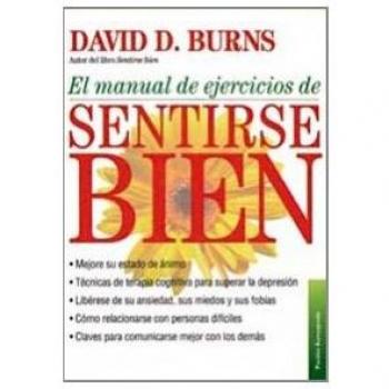 El manual de ejercicios de sentirse bien - BURNS