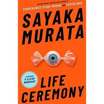 Ceremonia de Vida - Novela de Sayaka Murata